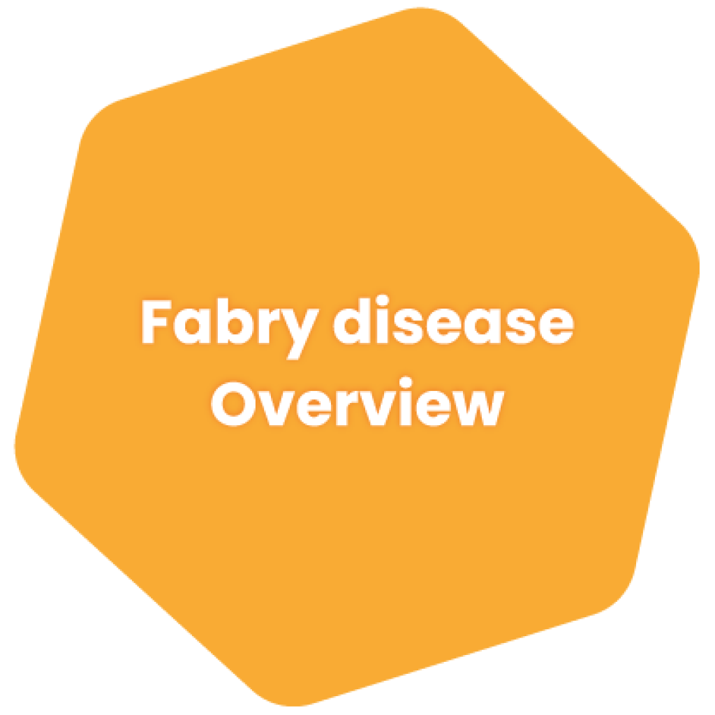Yellow hexagon with Fabry Disease overview in white lettering.